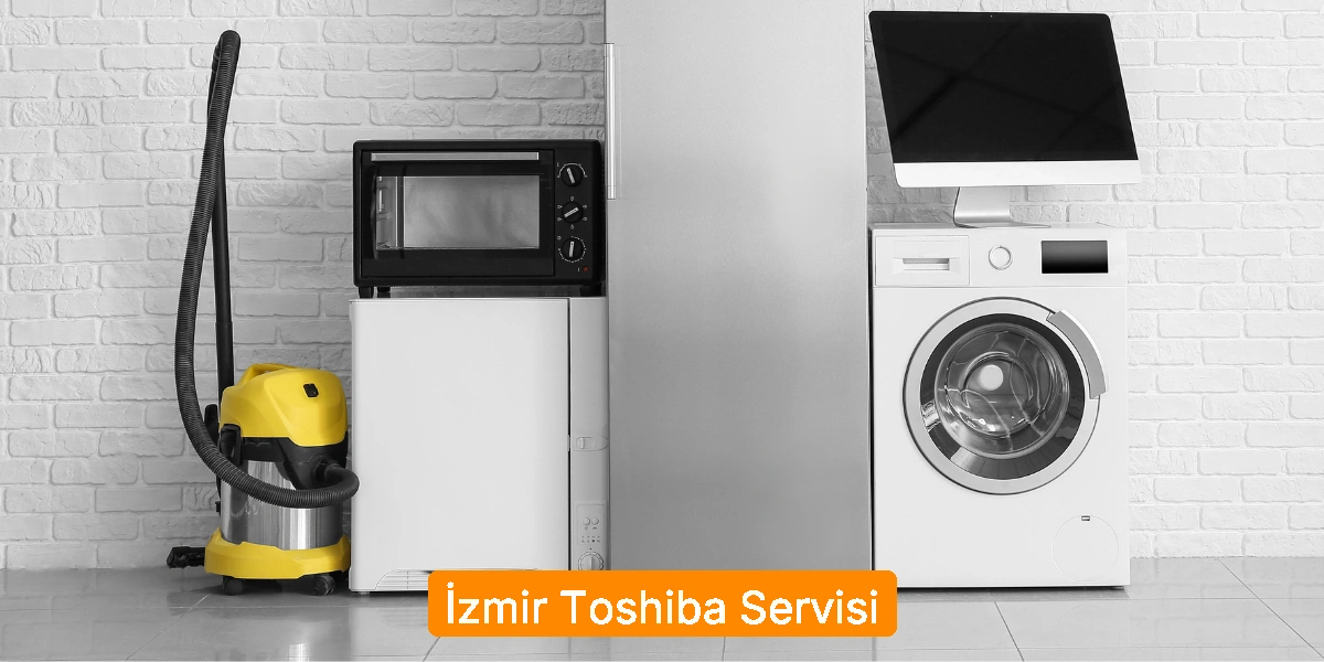 İzmir Toshiba Servisi
